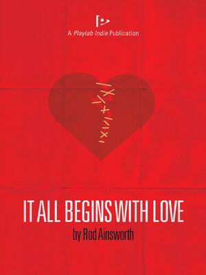 cover image of It All Begins With Love
